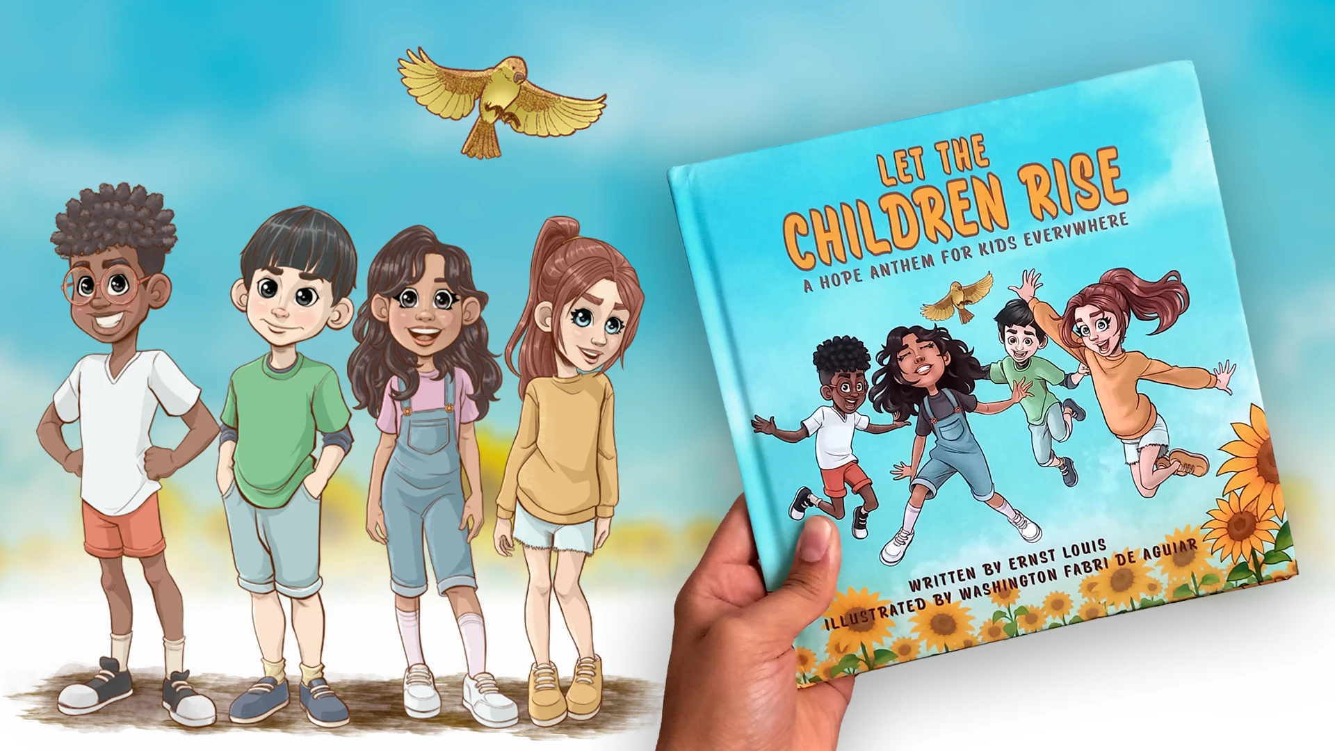 The four friends from Let the Children Rise standing next to the hardcover book, written by Ernst Louis and illustrated by Washington Fabri de Aguiar